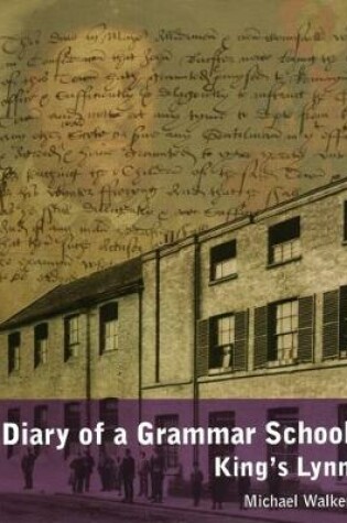 Cover of Diary of a Grammar School