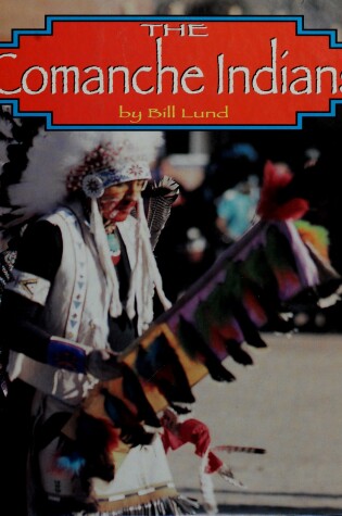 Cover of The Comanche Indians