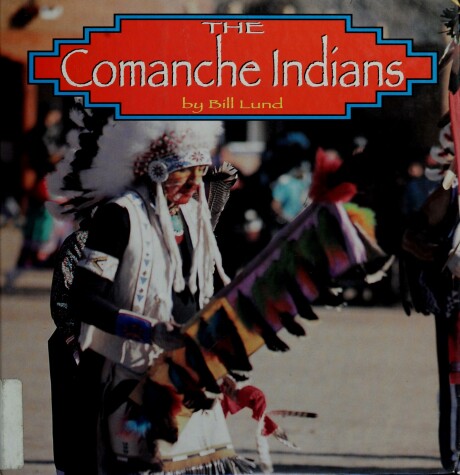 Cover of The Comanche Indians