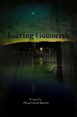Cover of Leaving Gomorrah