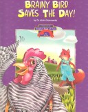 Book cover for Brainy Bird Saves the Day!