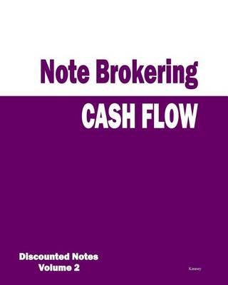 Book cover for Cash Flow - Note Brokering