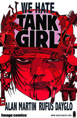 Book cover for We Hate Tank Girl TP