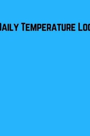 Cover of Daily Temperature log