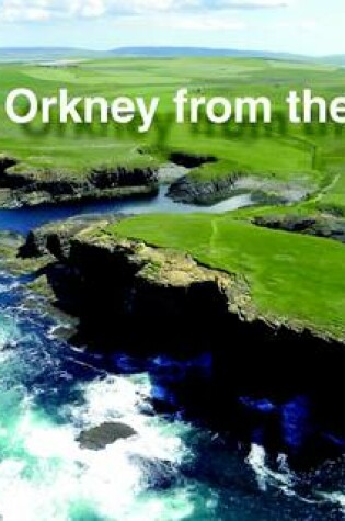 Cover of Orkney from the Air