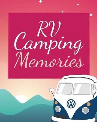 Book cover for RV Camping Memories