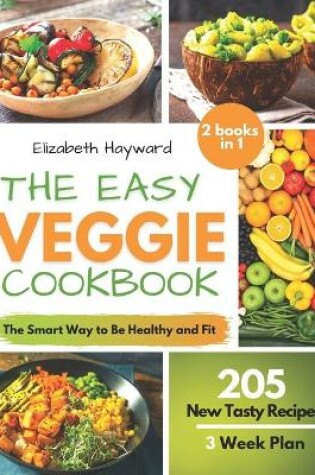 Cover of The Easy Veggie Cookbook