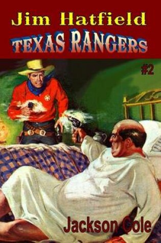 Cover of Jim Hatfield Texas Rangers #2