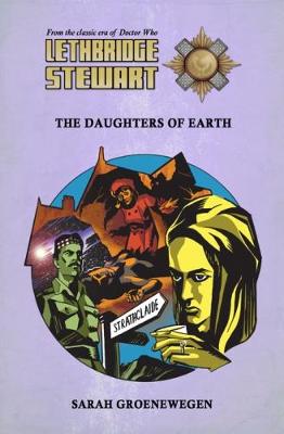 Book cover for Lethbridge-Stewart: Daughters of Earth
