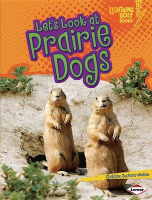 Cover of Let's Look at Prairie Dogs