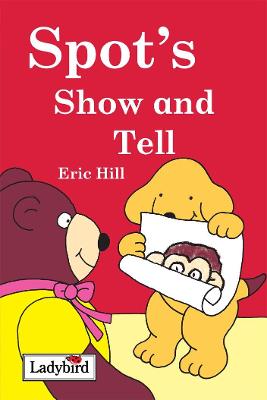 Book cover for Spot's Show and Tell