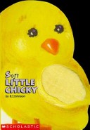 Book cover for Soft Little Chicky