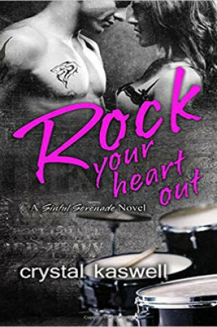 Rock Your Heart Out