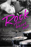 Book cover for Rock Your Heart Out