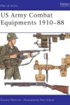 Book cover for US Army Combat Equipments 1910-88