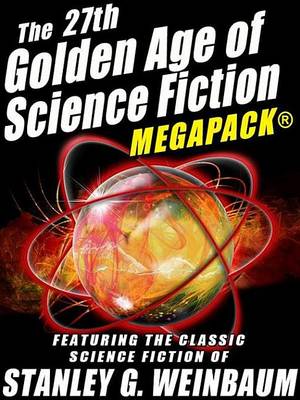 Book cover for The 27th Golden Age of Science Fiction Megapack(r)