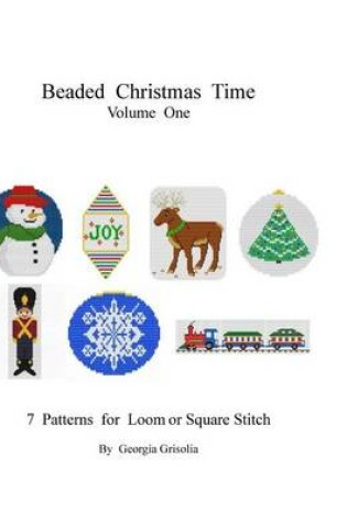 Cover of Beading Christmas Time Volume One