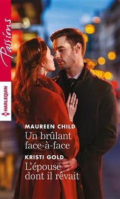 Book cover for Un Brulant Face-A-Face - L'Epouse Dont Il Revait