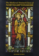 Cover of The Medieval Stained Glass of Northamptonshire