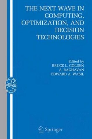 Cover of The Next Wave in Computing, Optimization, and Decision Technologies