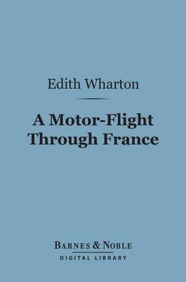 Cover of A Motor-Flight Through France (Barnes & Noble Digital Library)
