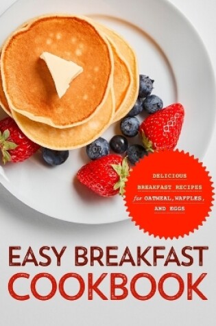 Cover of Easy Breakfast Cookbook