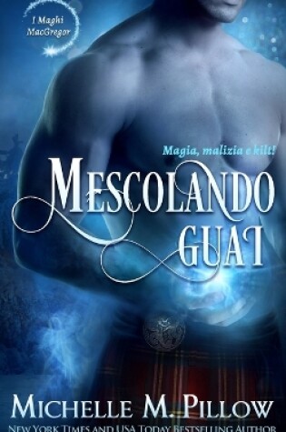 Cover of Mescolando guai