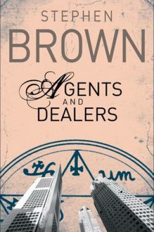 Cover of Agents and Dealers