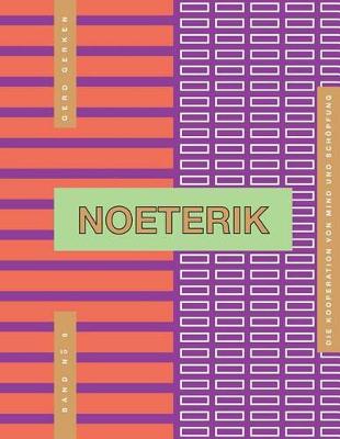 Book cover for Noeterik Band 6 - Evokation Versus Denken