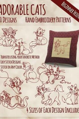 Cover of Adorable Cats Hand Embroidery Patterns
