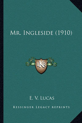 Book cover for Mr. Ingleside (1910) Mr. Ingleside (1910)