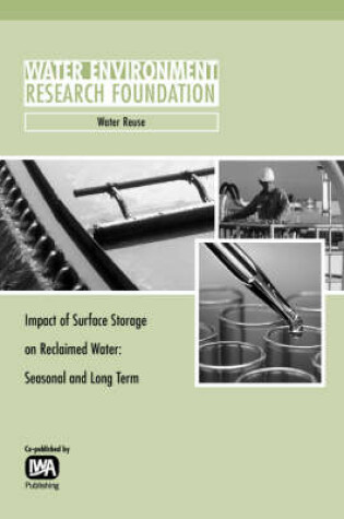 Cover of Impact of Surface Storage on Reclaimed Water