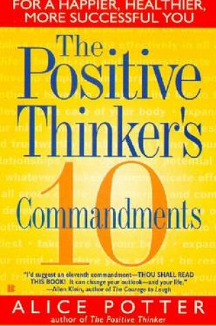 Cover of The Positive Thinker's 10 Commandments