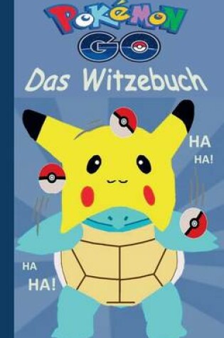 Cover of Pokemon Go - Das Witzebuch