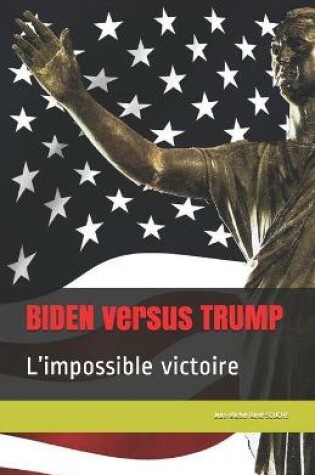 Cover of BIDEN versus TRUMP