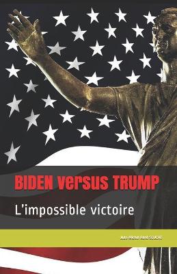 Book cover for BIDEN versus TRUMP