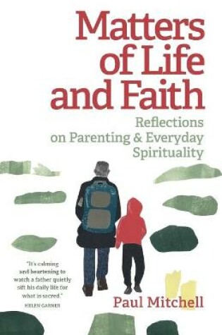 Cover of Matters of Life and Faith
