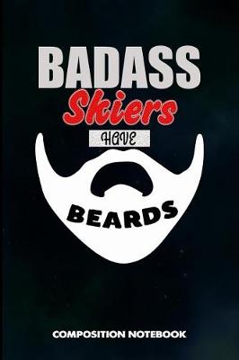 Book cover for Badass Skiers Have Beards