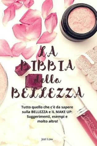 Cover of La Bibbia Della Bellezza