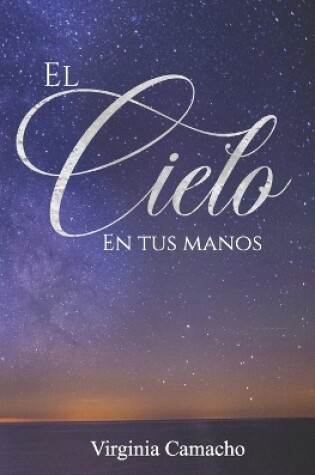 Cover of El cielo en tus manos