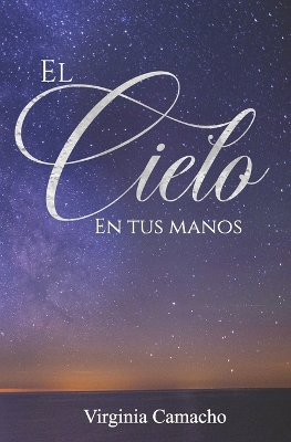 Book cover for El cielo en tus manos