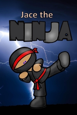 Cover of Jace the Ninja