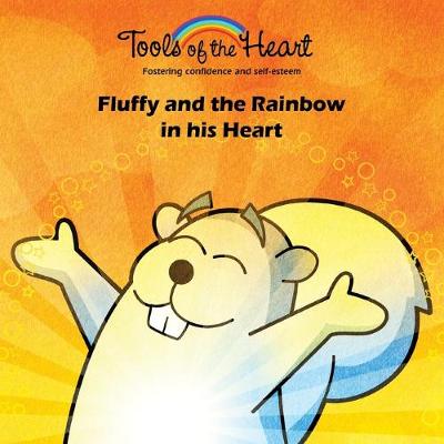 Cover of Fluffy and the Rainbow in his Heart