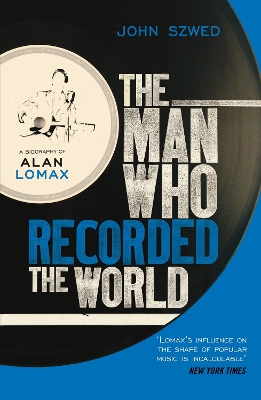 Book cover for The Man Who Recorded the World