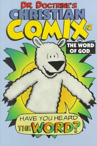 Cover of Dr. Doctrine's Christian Comix on the Word of God