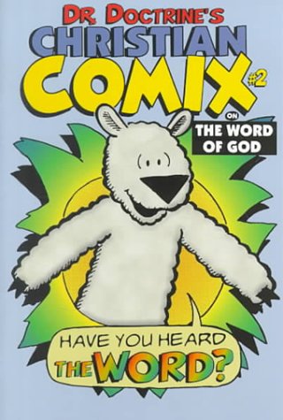 Cover of Dr. Doctrine's Christian Comix on the Word of God