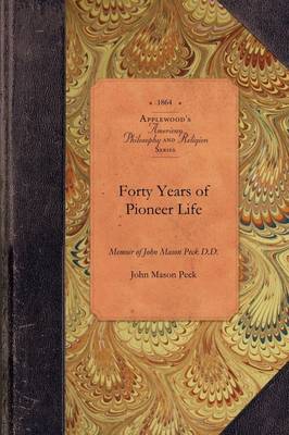 Book cover for Forty Years of Pioneer Life