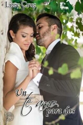 Cover of Un te amo para dos