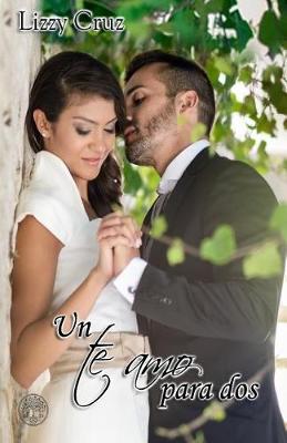 Book cover for Un te amo para dos