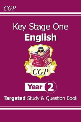 Cover of KS1 English Year 2 Targeted Study & Question Book